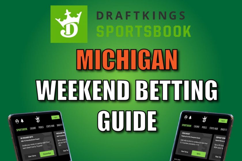 DraftKings Michigan Weekend Betting Guide