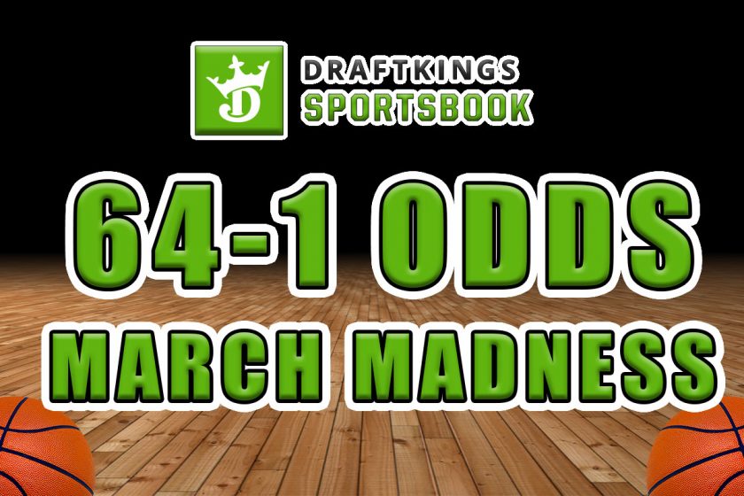 The DraftKings Sportsbook 64 to 1 Odds March Madness Promo Is Here