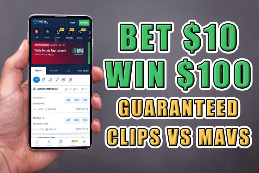 Bet $10, Win $100 Guaranteed on Clippers-Mavericks at FanDuel Sportsbook