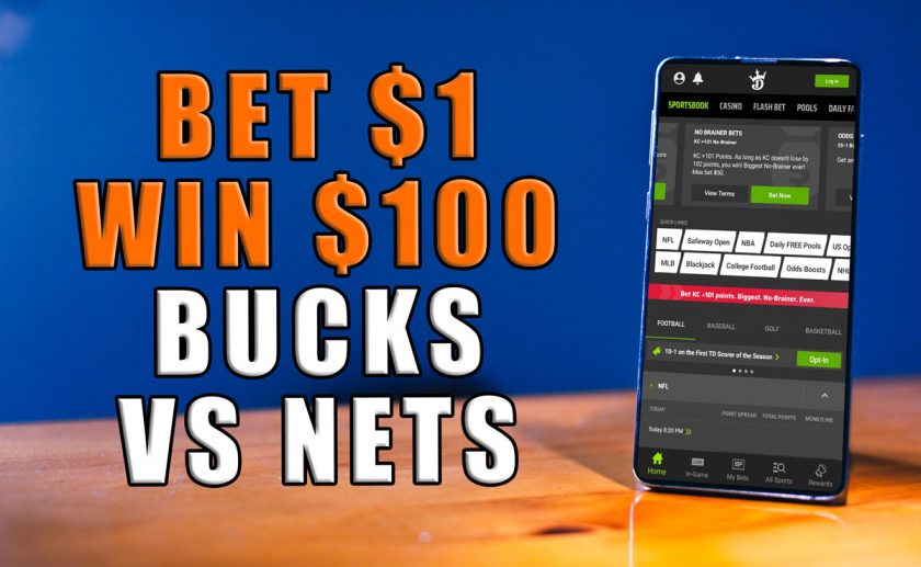 Bet $1, Win $100 at DraftKings Sportsbook on Bucks vs. Nets Tonight