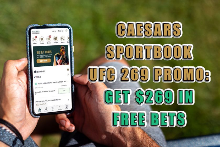 Caesars Sportbook UFC 269 Promo Delivers Bet Match, Free Bets, Boosts