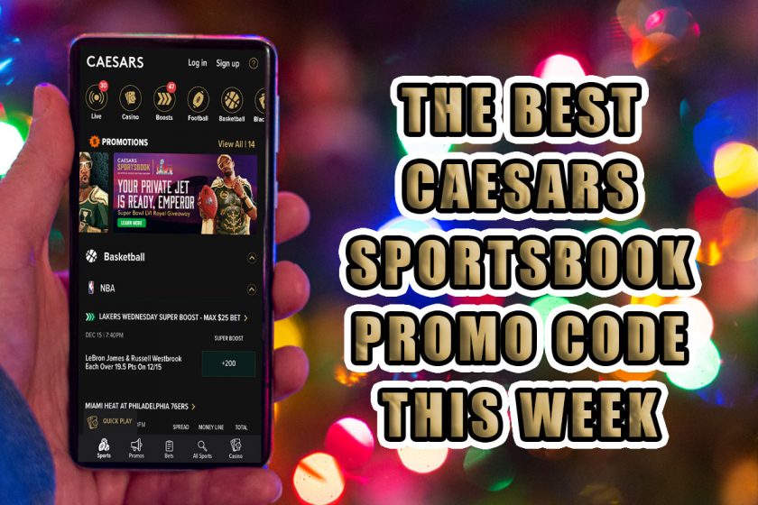 Here’s the Best Caesars Sportsbook Promo Code to Close Out 2021