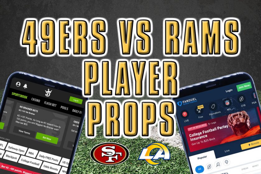 The 3 Best 49ers vs. Rams Player Props
