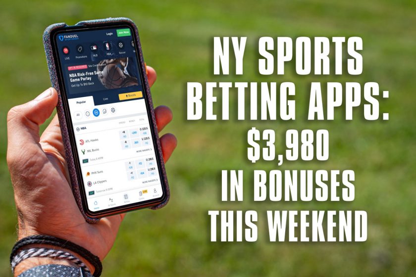 NY Sports Betting Apps Are Giving Away $3,980 in Bonuses This Weekend