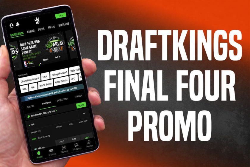 DraftKings NY Final Four Promo: Get 40x Payout for Saturday’s Games