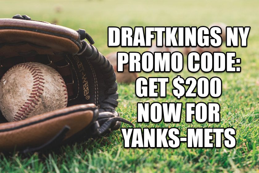DraftKings Promo Code NY: Get $200 Now for Yanks-Mets, MLB Action