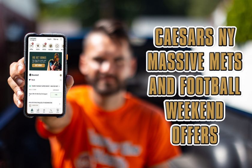 Caesars NY Promo Code Massive Mets, Football Weekend Offers