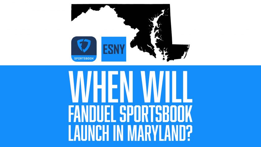 When will FanDuel Sportsbook launch in Maryland?