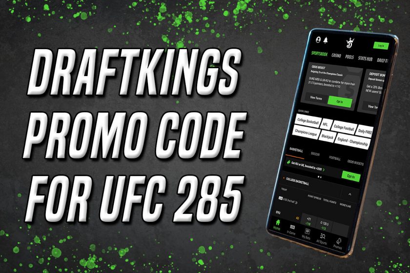 DraftKings Promo Code for UFC 285 Delivers $150 in Bonus Bets
