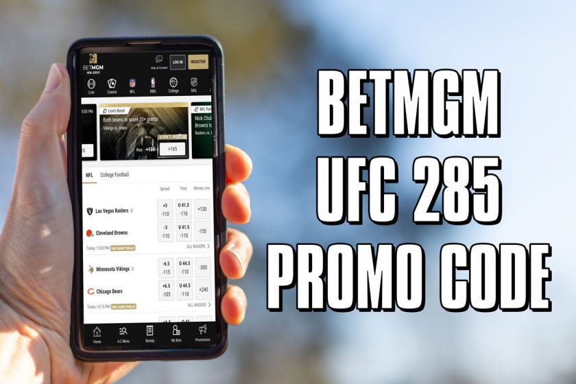 betmgm ufc 285 promo code
