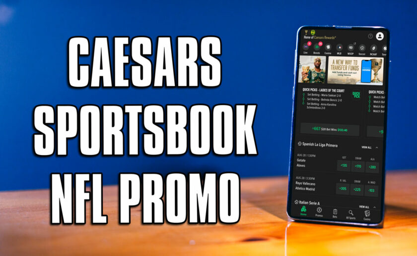 Caesars Sportsbook NFL Promo: NFL Sundays Are Back, Get $250 Bonus Before Kickoff