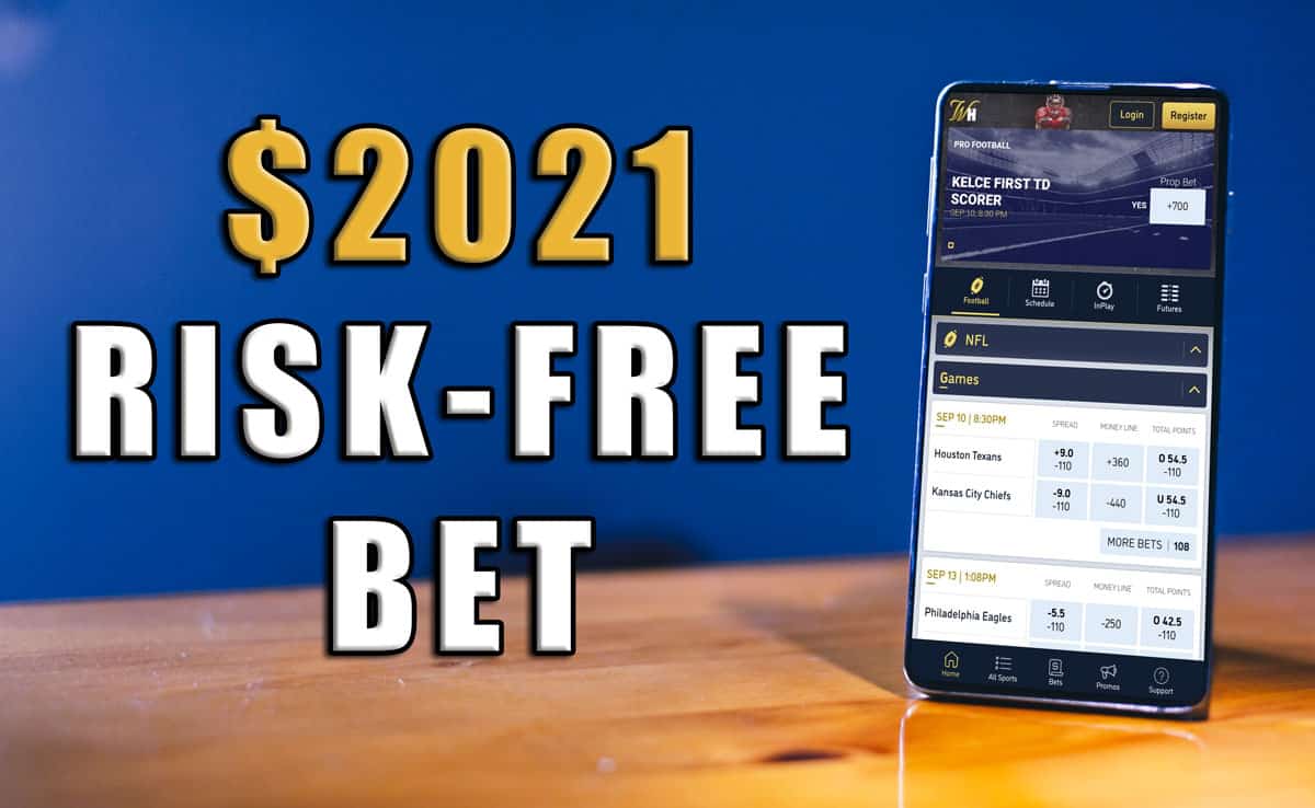 William Hill $2021 Risk-Free Bet Promo Ending Friday