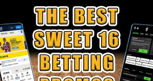best sweet 16 betting promos