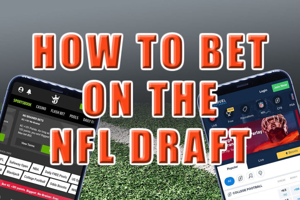 how to bet the nfl draft