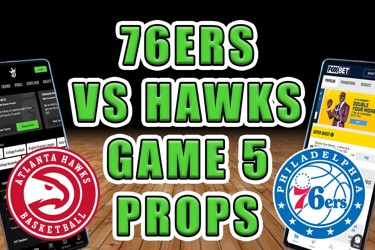 hawks sixers game 5 player prop