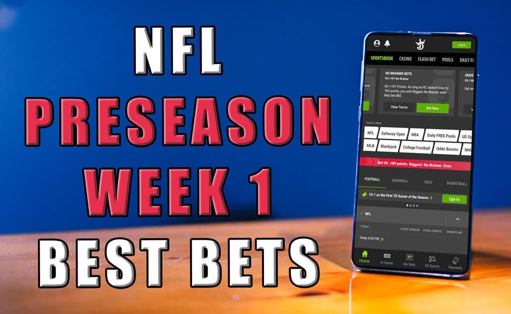 nfl preseason week 1 picks best bets