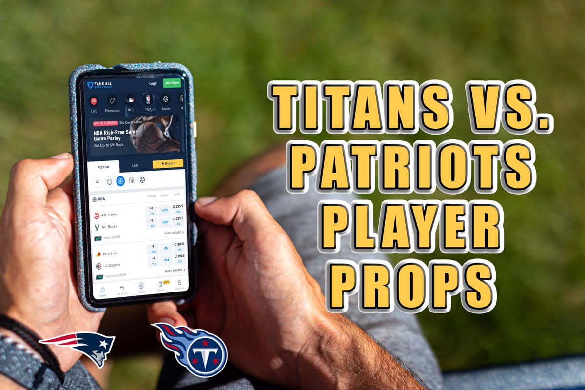 titans vs patriots player props picks