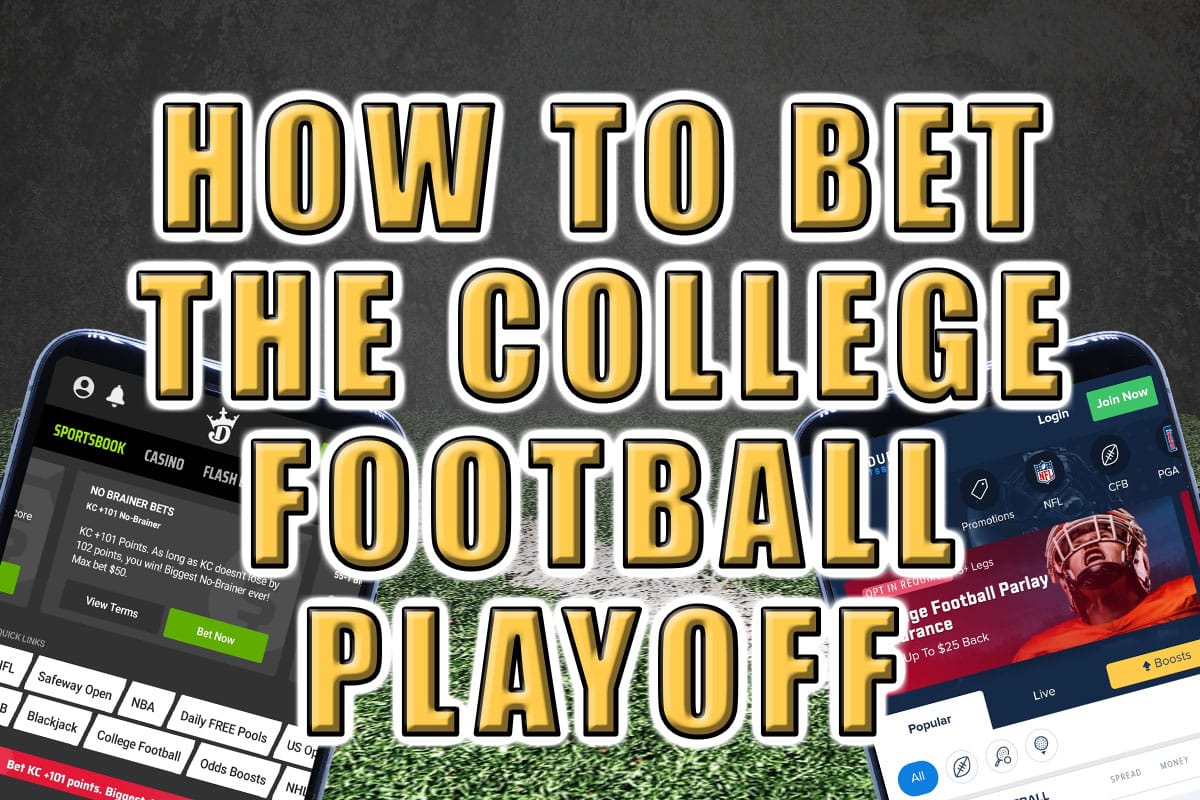 How to Bet the College Football Playoff Games