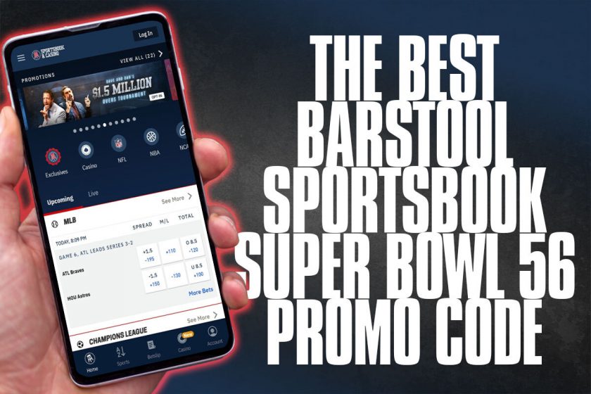 The Absolute Best Barstool Sportsbook Promo Code for Super Bowl 56