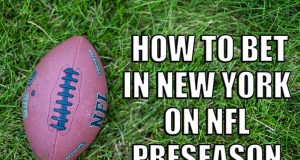 how to bet ny nfl preseason