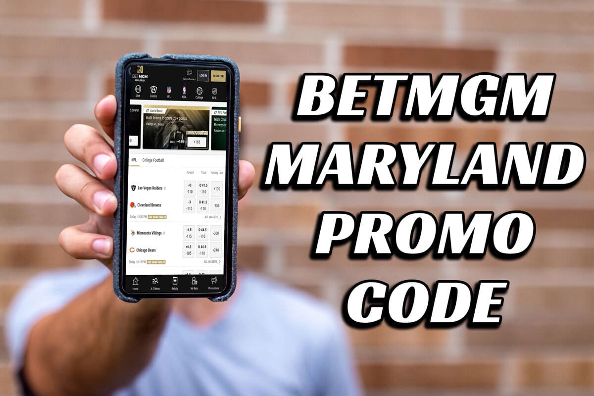 BetMGM Maryland Promo Code