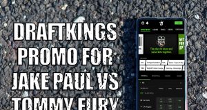 DraftKings Promo for Jake Paul-Tommy Fury
